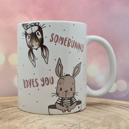 Somebunny Loves You